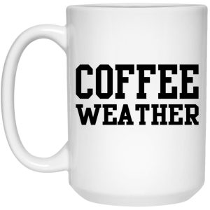 Coffee Weather Mugs 3