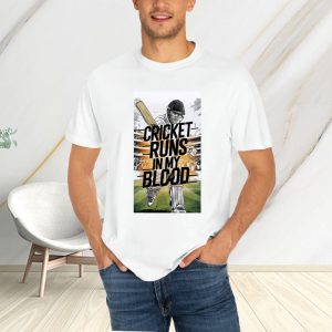 Cricket Runs In My Blood T Shirt 1