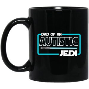 Dad Of An Autistic Jedi Mugs 1