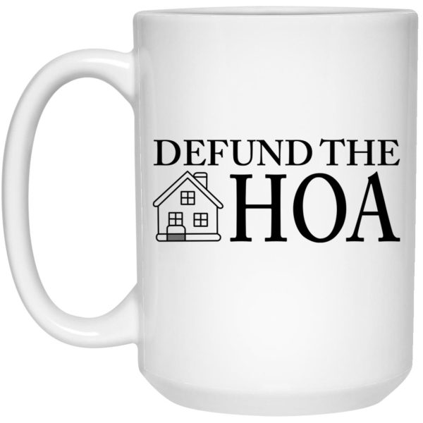 Defund The HOA Mugs