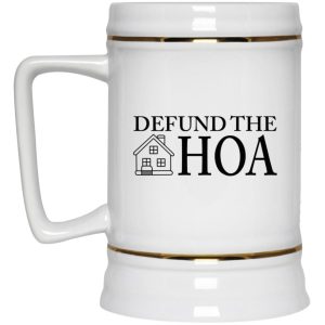 Defund The HOA Mugs 3