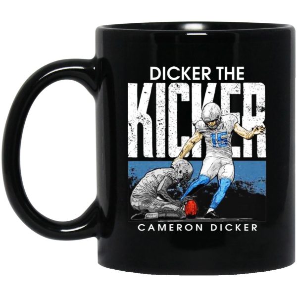 Dicker The Kicker Mugs