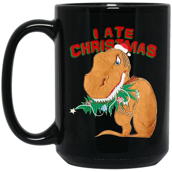 Dinosaur I Ate Christmas Mugs