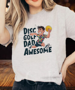 Disc Golf Dad Awesome T Shirt 1
