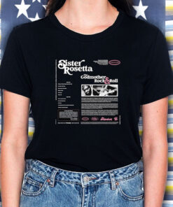 Distortion Sister Rosetta The Godmother Rock And Roll T Shirt 2