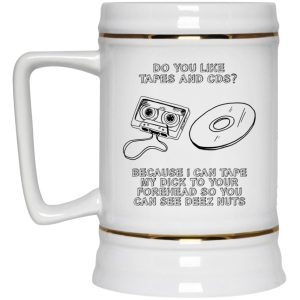 Do You Like Tapes And CDs Mugs 3 1