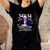 Donald Trump Found Guilty On 34 Counts Of Freedom T-Shirt