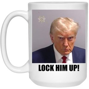 Donald Trump Lock Him Up Mug 3