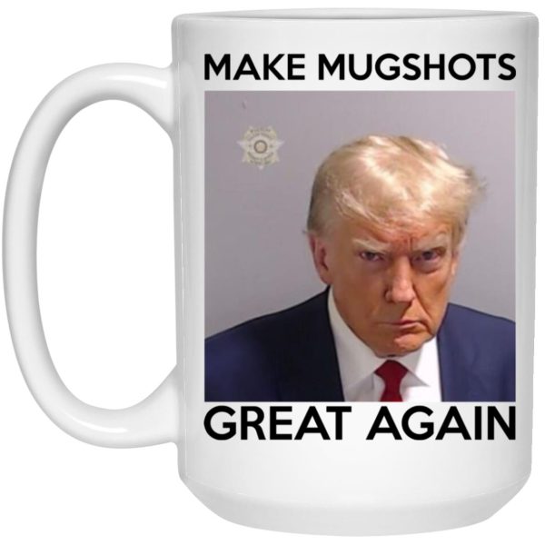 Donald Trump – Make Mugshots Great Again Mug