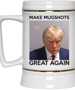 Donald Trump - Make Mugshots Great Again Mug 3 Donald Trump Make Mugshots Great Again Mug 4