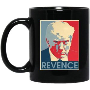 Donald Trump Mugshot Revence Mug 3