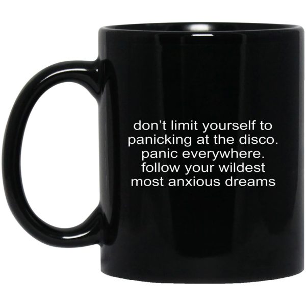 Don’t Limit Yourself To Panicking At The Disco Mugs