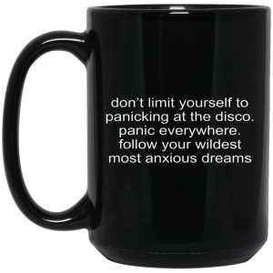 Don’t Limit Yourself To Panicking At The Disco Mugs