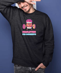 Doughnut Deadlift Coffee And Donut Lover 2024 Shirts 2