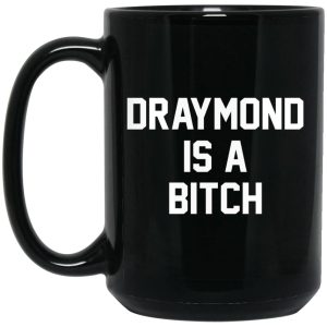 Draymond Is A Bitch Mugs