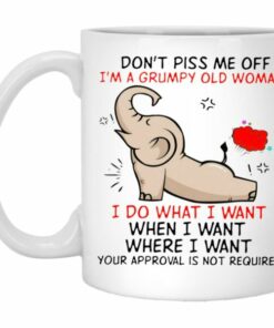 Elephant Dont Piss Me Off Im A Grumpy Old Woman Mug 1
