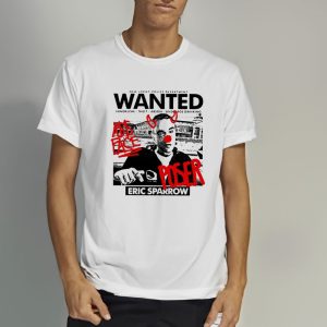 Eric Sparrow New Jersey Police Department Wanted Vandalism Theft Arson Underage Drinking T-Shirt