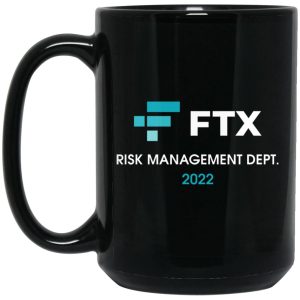 FTX Risk Management Dept 2022 Mugs