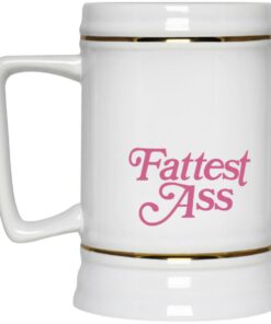 Fattest Ass Mugs 2 Fattest Ass Mugs 3