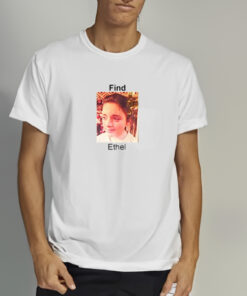 Find Ethel Shameless Shirts 1