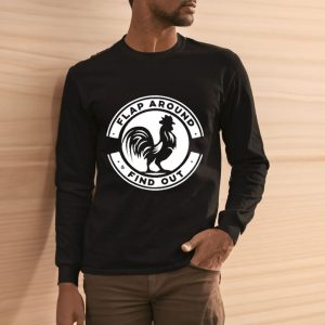 Flap Around & Find Out Roaster Chicken Logo T-Shirt