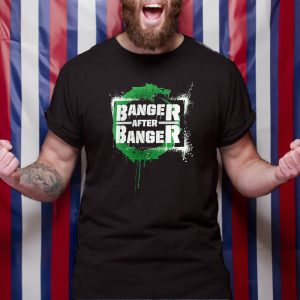 Forest Green Sheamus Banger After Banger T Shirt 1