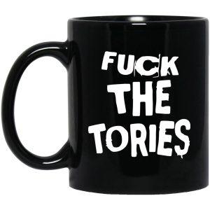 Fuck The Tories Mugs 1