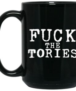Fuck The Tories Mugs 1 Fuck The Tories Mugs 2