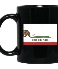 Fuck This Place Mugs 1
