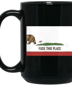 Fuck This Place Mugs 1 Fuck This Place Mugs 2