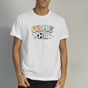 GAME ON SOCCER GAME DAY ROSIE SHIRTS 1