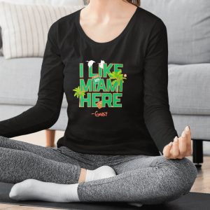 Gaby I Like Miami Here T-Shirt