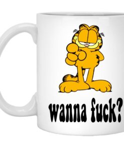 Garfield Wanna Fuck Mugs 1
