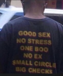 Good Sex No Stress One Boo No Ex Small Circle Big Checks Shirts 2