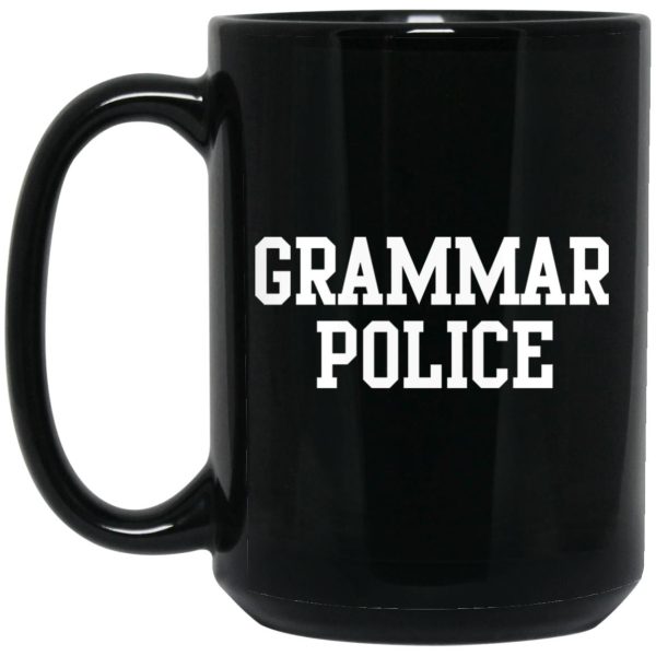 Grammar Police Mugs