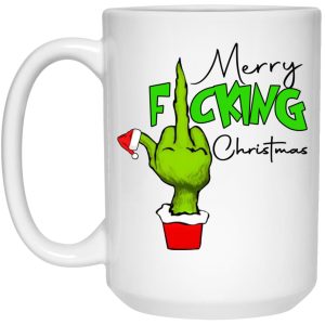 Grinch Merry F-cking Christmas Mugs