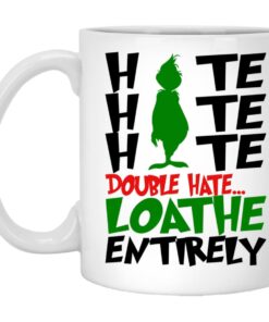Hate Hate Hate Double Hate Loathe Entirely Mugs 1