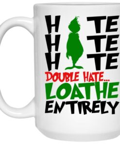 Hate Hate Hate Double Hate Loathe Entirely Mugs 1 Hate Hate Hate Double Hate Loathe Entirely Mugs 2
