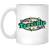 Have A Terrible Day Mugs
