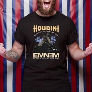 Houdini Guess Whos Back For My Last Trick Eminem The Death Of Slim Shady T Shirt 1