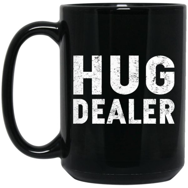 Hug Dealer Mugs