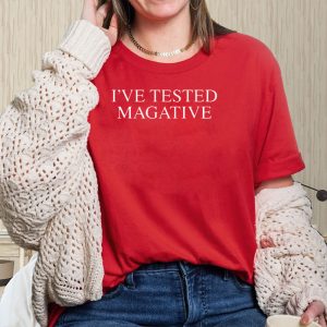 I'VE TESTED MAGATIVE Wilkow Majority T Shirt 1