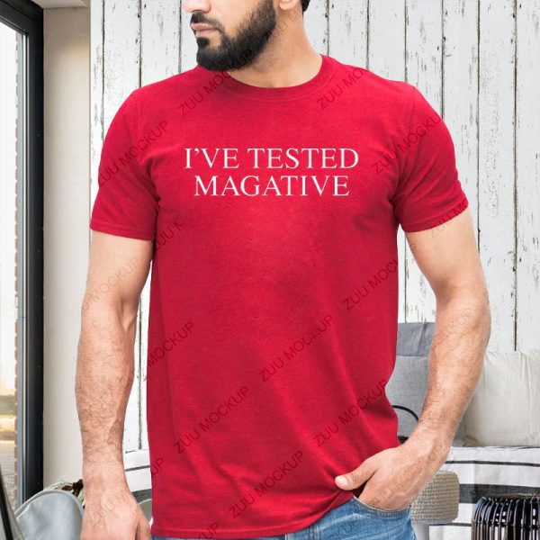 I’VE TESTED MAGATIVE – Wilkow Majority T-Shirt