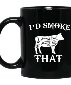 I'd Smoke That Mugs 1