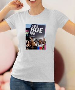 I'm A Hoe Too Amber Rose Slut Walk 2024 T shirt 1