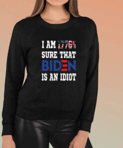 I Am 1776 Sure That Biden Is An Idiot Shirt Merican Af Unisex T Shirt 2