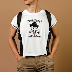 I Dont Struggle With Autism Cowboy Possum Limited Shirts 2