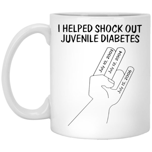 I Helped Shock Out Juvenile Diabetes Mugs