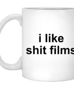 I Like Shit Film Mugs 1