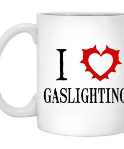 I Love Gaslighting Mugs 1